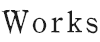 Works